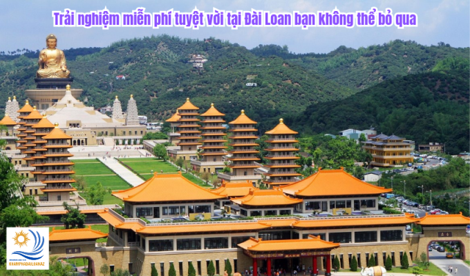 Trải nghiệm miễn phí tuyệt vời tại Đài Loan bạn không thể bỏ qua